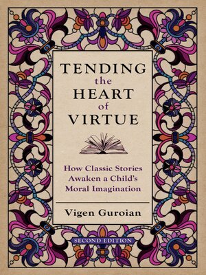 cover image of Tending the Heart of Virtue